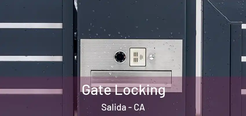  Gate Locking Salida - CA