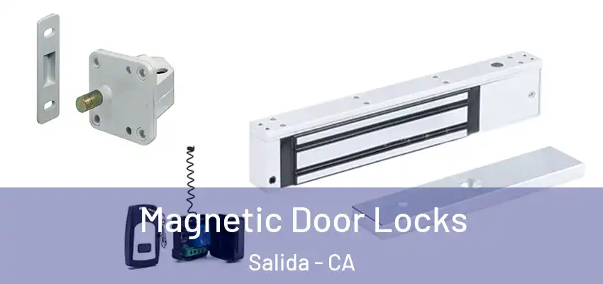  Magnetic Door Locks Salida - CA