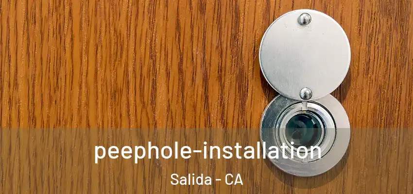  peephole-installation Salida - CA